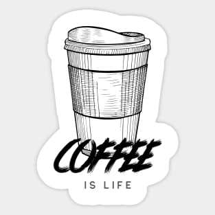 COFFEE IS LIFE Sticker